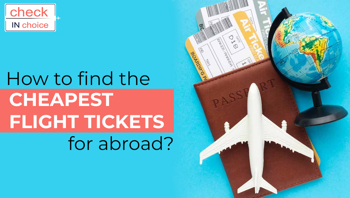 cheapest flight tickets abroad